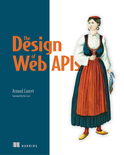 Couverture du livre "The Design of Web APIs"