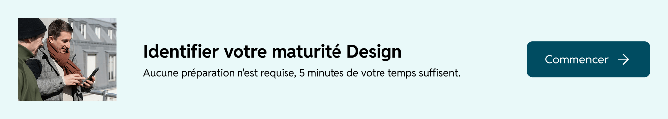 Identifier votre maturité design